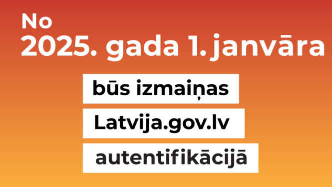 Informācija par pieslēgšanās izmaiņām portālā latvija.gov.lv