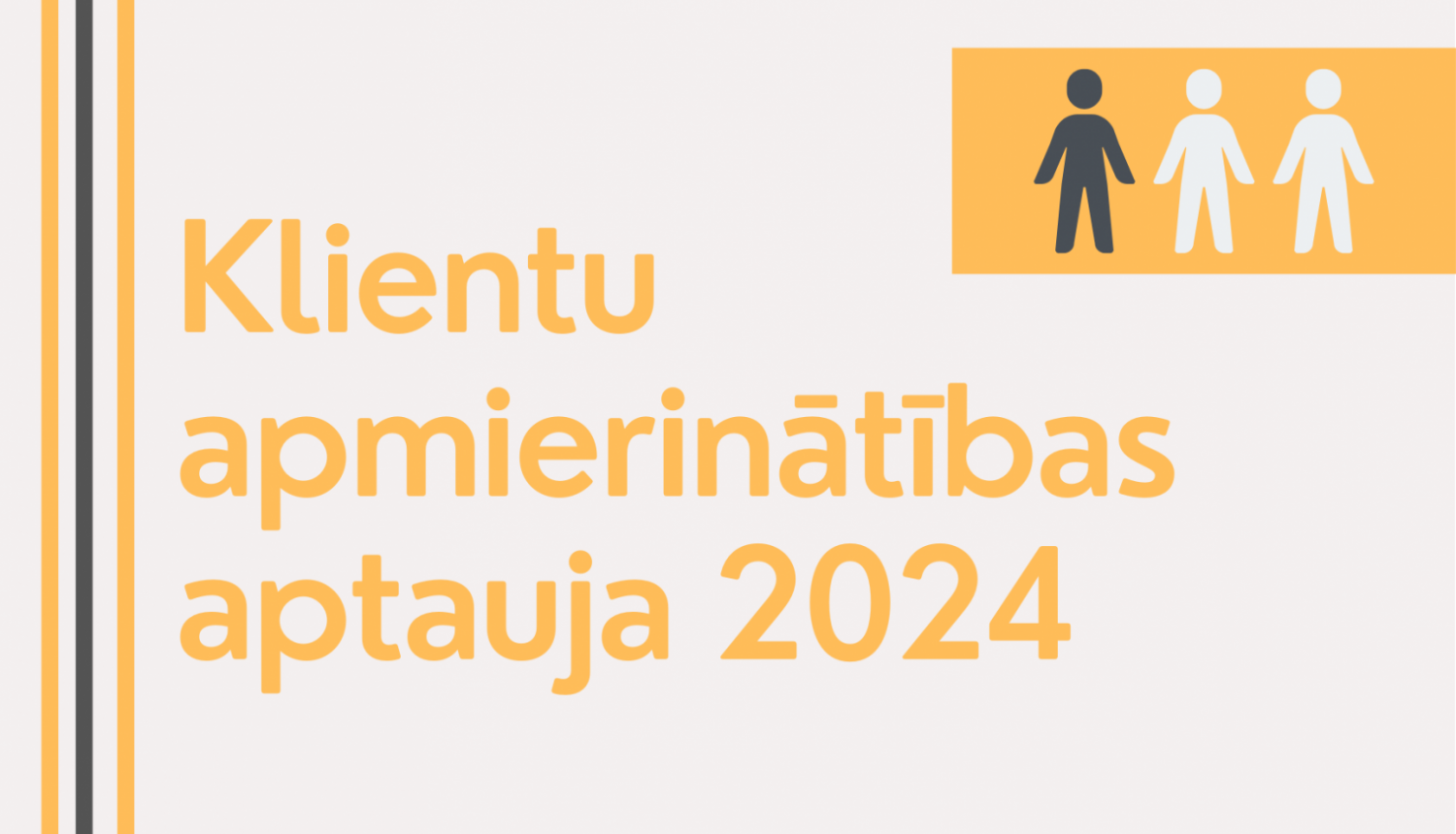 Klientu apmierinātības aptauja 2024